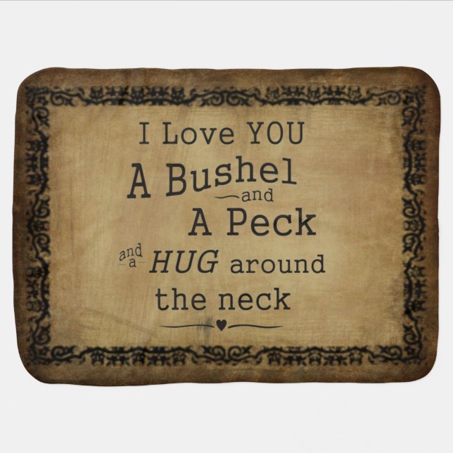 I love you a bushel and a peck baby blanket (Horizontal)