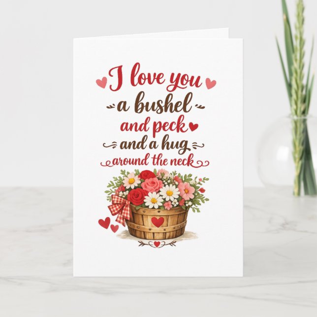 I love you a bushel and a peck card (Front)