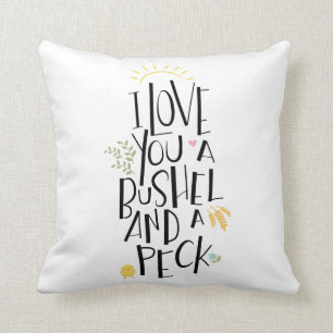 I Love You A Bushel And A Peck {Green Back} Throw Pillow