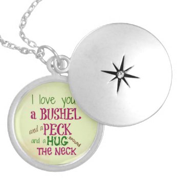"i Love You A Bushel And A Peck" Locket Necklace by thinkpinkgirlpower at Zazzle