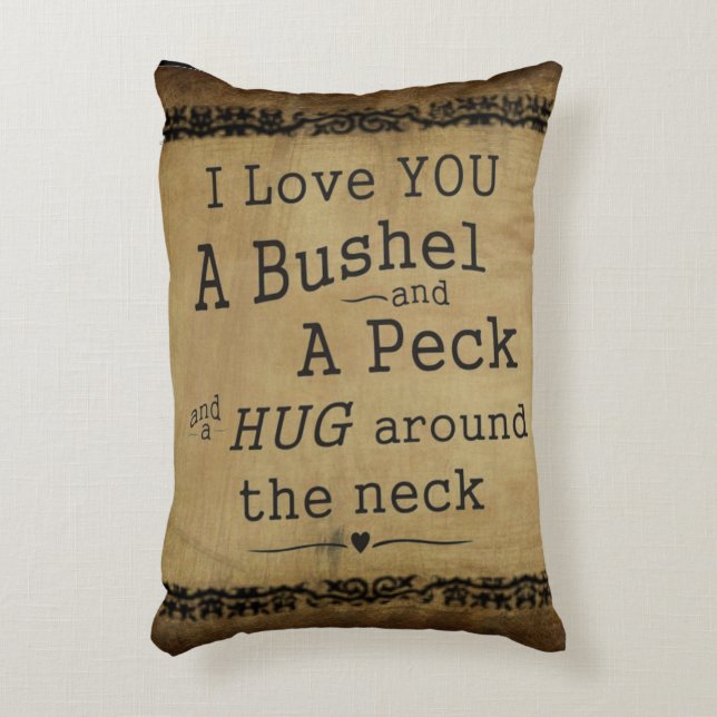 "I love you a bushel and a peck" throw pillow (Front(Vertical))