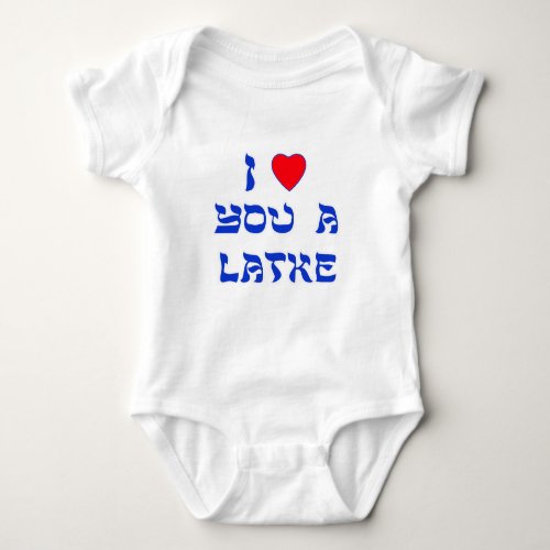 I Love You a Latke Baby Bodysuit