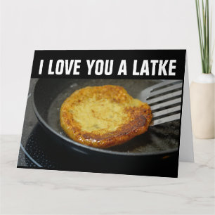 I LOVE YOU A LATKE Hanukkah Greeting Cards