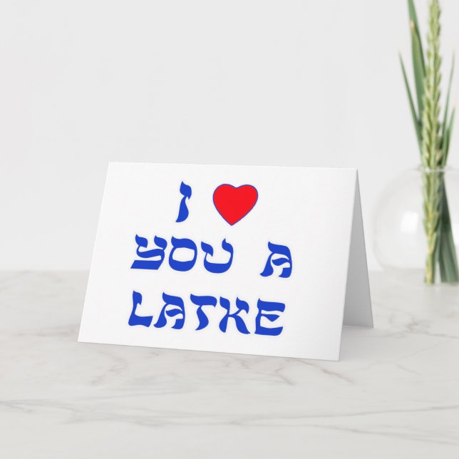 I Love You a Latke Holiday Card (Front)