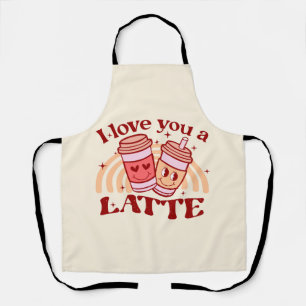 I Love You A Latte Apron