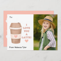 I Love you a Latte Classroom Photo Valentines Day Holiday Card