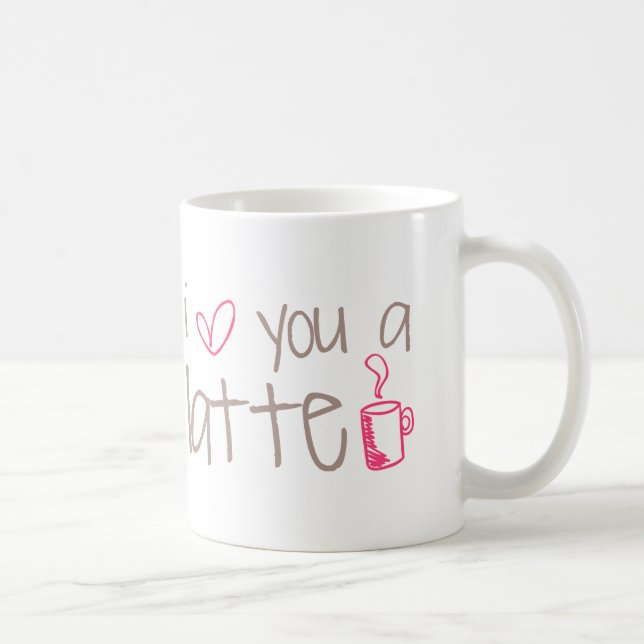 I Love You A Latte Coffee Mug (Right)