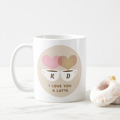 I Love You A Latte Custom Monogram Initials Coffee Coffee Mug