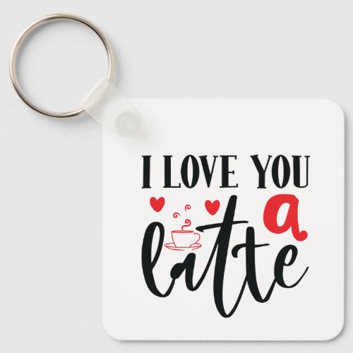 I Love You A Latte Custom Photo Valentines Day Keychain