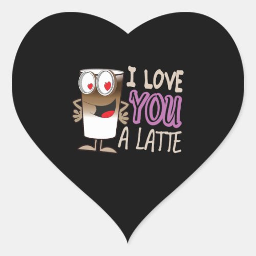 I Love You a Latte Heart Sticker