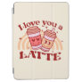 I Love You A Latte iPad Air Cover
