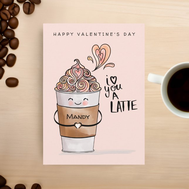I Love You A Latte Kawaii Coffee Cup Valentines Card (I Love You A Latte Kawaii Coffee Cup Valentines Card)