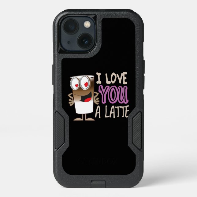 I Love You a Latte Otterbox iPhone Case (Back)