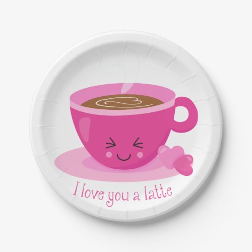 I Love You A Latte Paper Plates