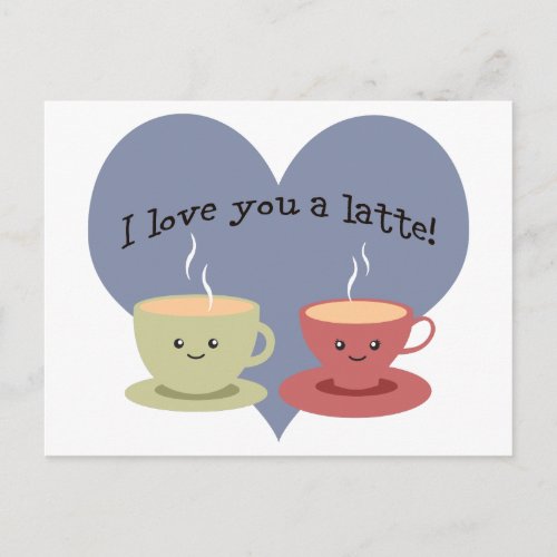 I love you a latte postcard