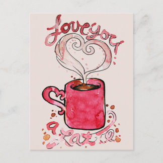 I love you a latte postcard