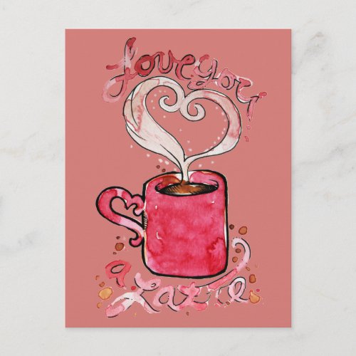 I love you a latte postcard