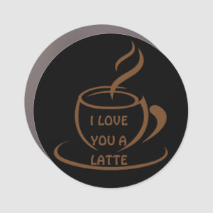 I Love you a latte romantic funny design Car Magnet