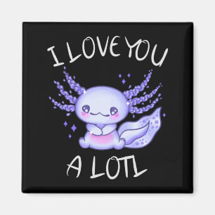 I love you a lotl Axolotl in love Faux Canvas Prin Magnet