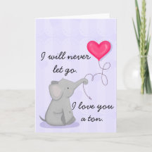 I love you a Ton Elephant Card