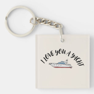 'I Love You A Yacht' Coastal Warm Creamy Beige  Keychain