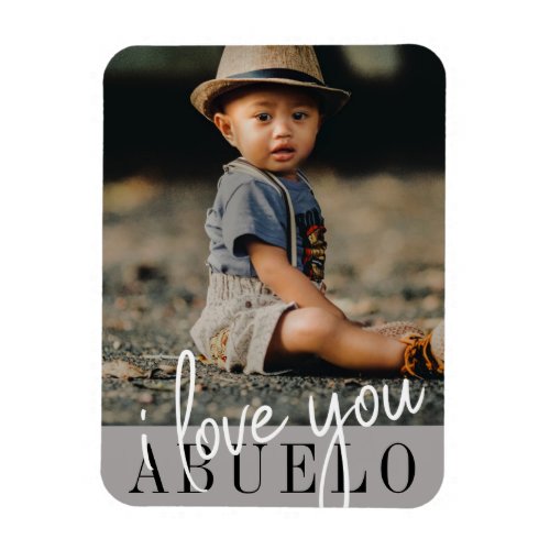 I Love You Abuelo Custom Photo Magnet