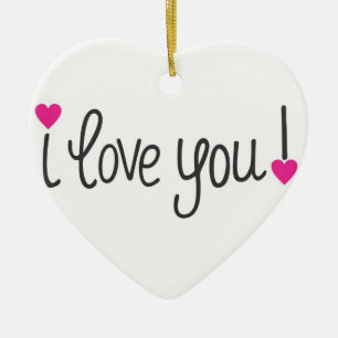 **I LOVE YOU** ADULT CERAMIC ORNAMENT