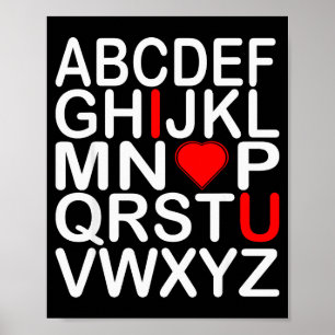 I Love You Alphabet Valentines Day Heart Fun  Poster