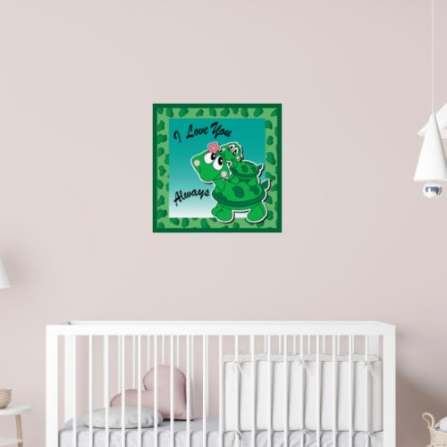 I Love You Always _ Momma  Baby Turtles Poster