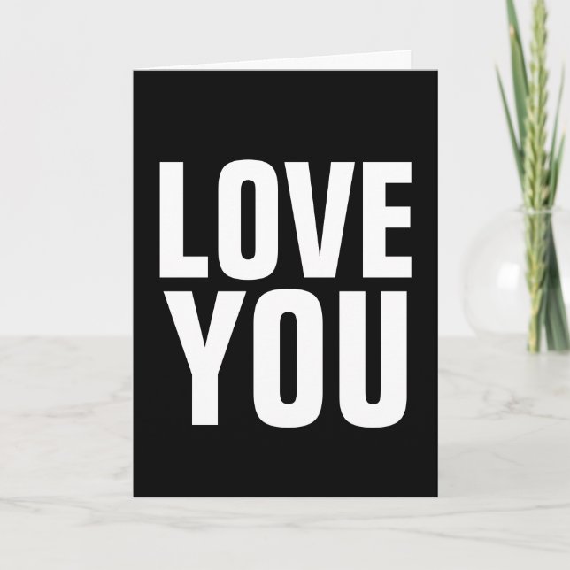  I LOVE YOU ALWAYS WILL GREETING CARD CARDS (Front)