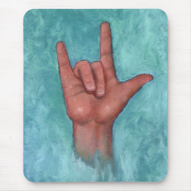 I Love You: American Sign Language: Hand Mouse Pad (Front)