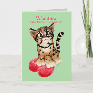 I Love You An Ocelot Valentine Green Card