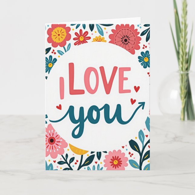 I Love You Artful Card (Front)