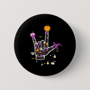 I Love You ASL Halloween Sign Language Halloween G Button