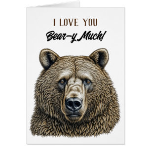 I Love You Bear-y Much Romantic Flirty Cards