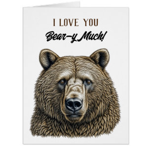 I Love You Bear-y Much Romantic Flirty Cards