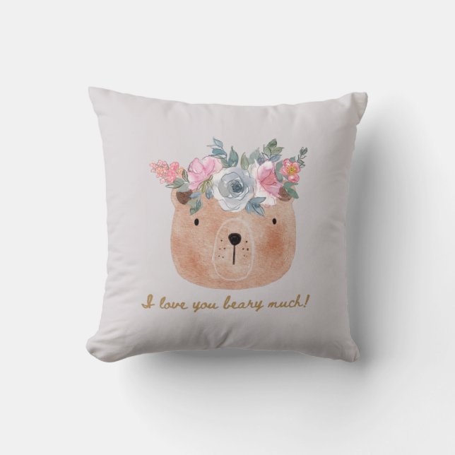 I love you beary much! Bear with Floral Wreath Throw Pillow (Front)