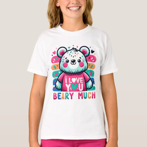 I love you beary much cute bear T_Shirt