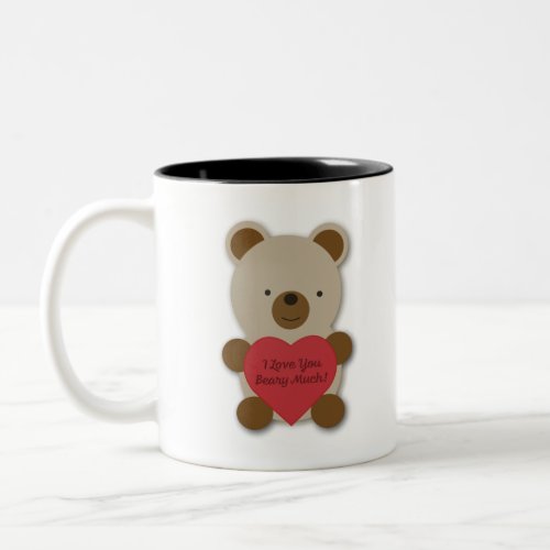 I Love You Beary Much Cute Teddy Bear Two_Tone Coffee Mug