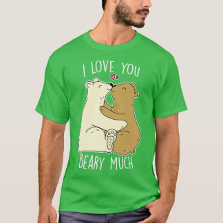 I Love You Beary Much Cute Valentine Bears T-Shirt