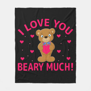 I Love You Beary Much Teddy Bear Fleece Blanket
