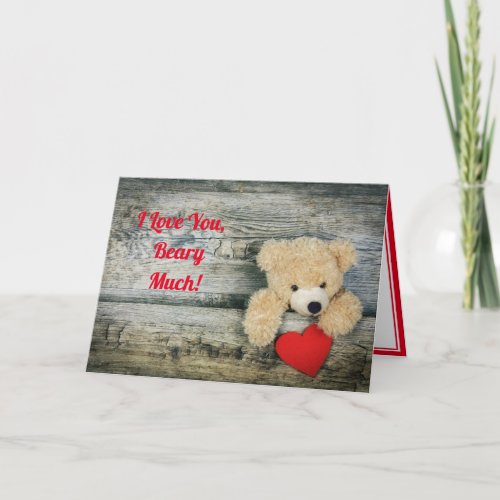 I Love You Beary Much Teddy Bear Mothers Day Holiday Card