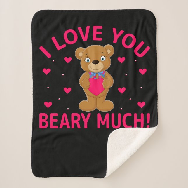 I Love You Beary Much Teddy Bear Sherpa Blanket (Front)