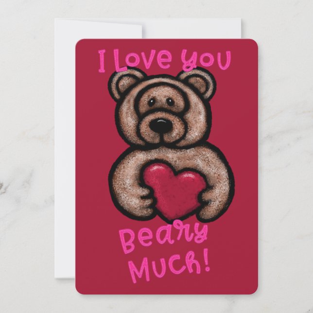 I Love You Beary Much Teddy Bear Valentine  Holiday Card (Front)
