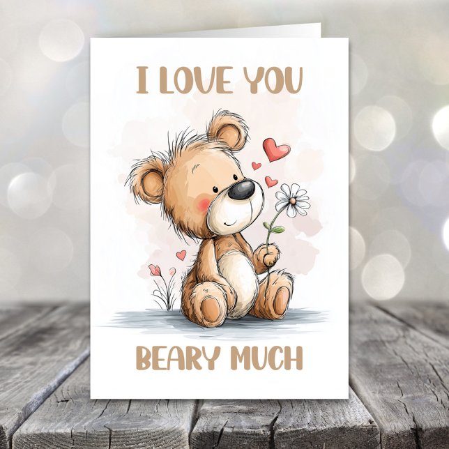 I Love You Beary Much Teddy Bear Valentines Day Holiday Card (Creator Uploaded)