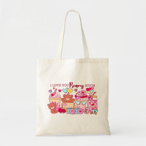 I Love You Beary Much Tote Bag