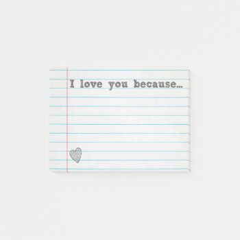 "i Love You Because..." Fill In The Blank Note by trustmeimamom at Zazzle