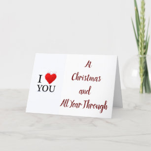 ***I LOVE YOU*** & BEING WITH YOU AT CHRISTMAS HOLIDAY CARD