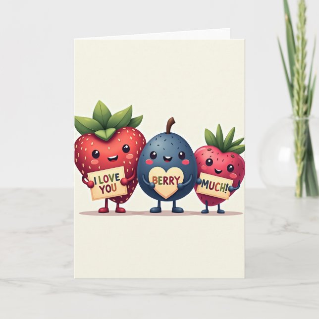 I Love You Berry Much Card (Front)