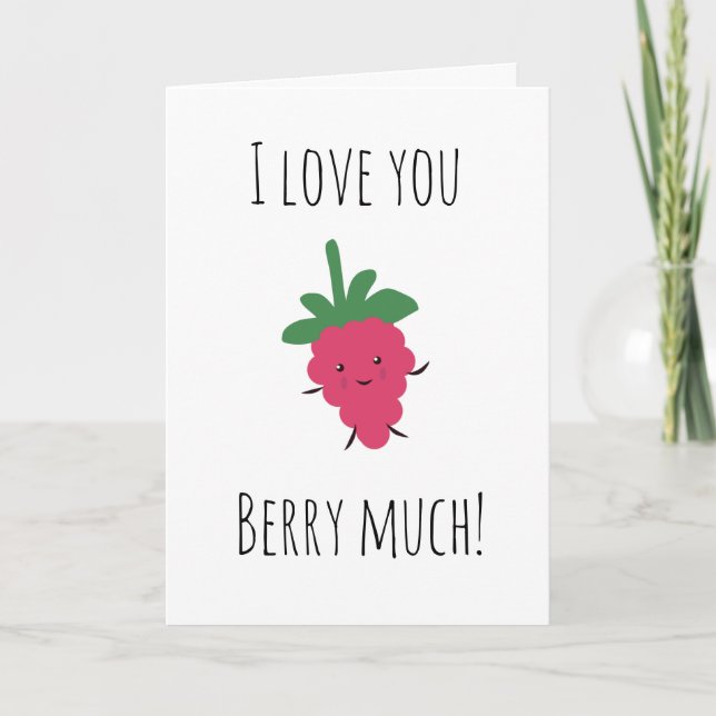 I love you berry much card (Front)
